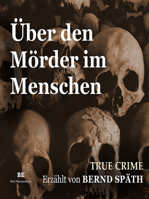 cover image of Über den Mörder im Menschen